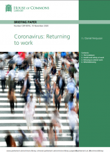 Coronavirus: Returning to work: (Briefing Paper Number CBP 8916)  [Updated 10th November 2020]